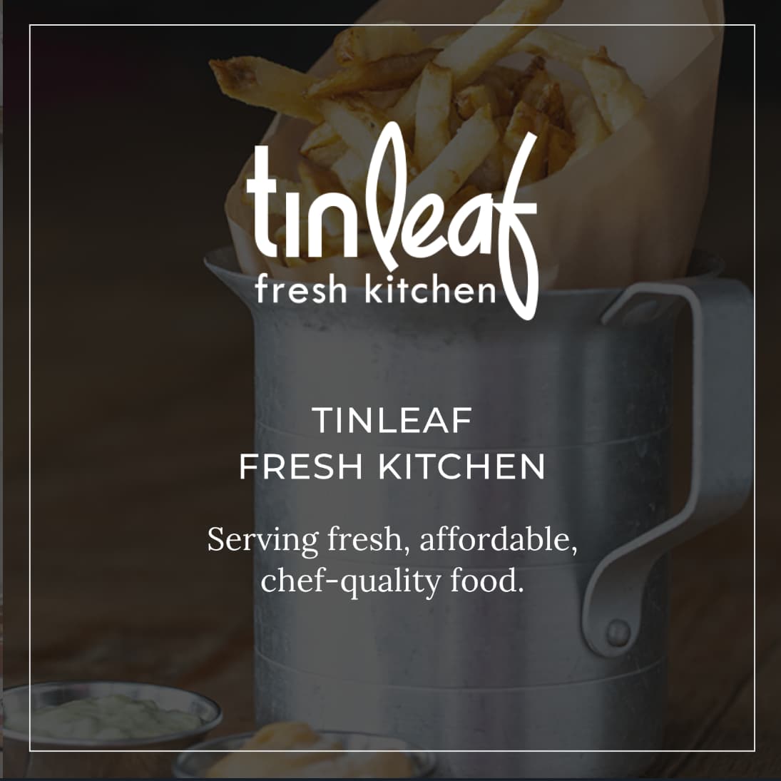 Visit Tin Leaf Kitchen